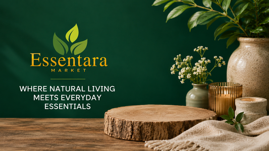 Welcome to Essentara Market: Thoughtful Choices for Everyday Living